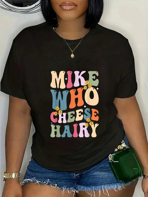 100% Cotton Mike Who Cheese Hairy Funny Sarcastic Meme product image 1