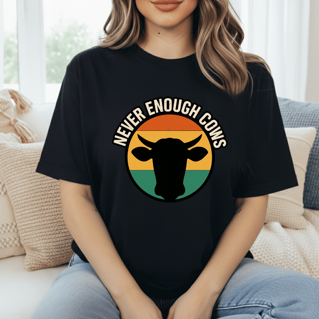 Never Enough Cows T-Shirt product image 9