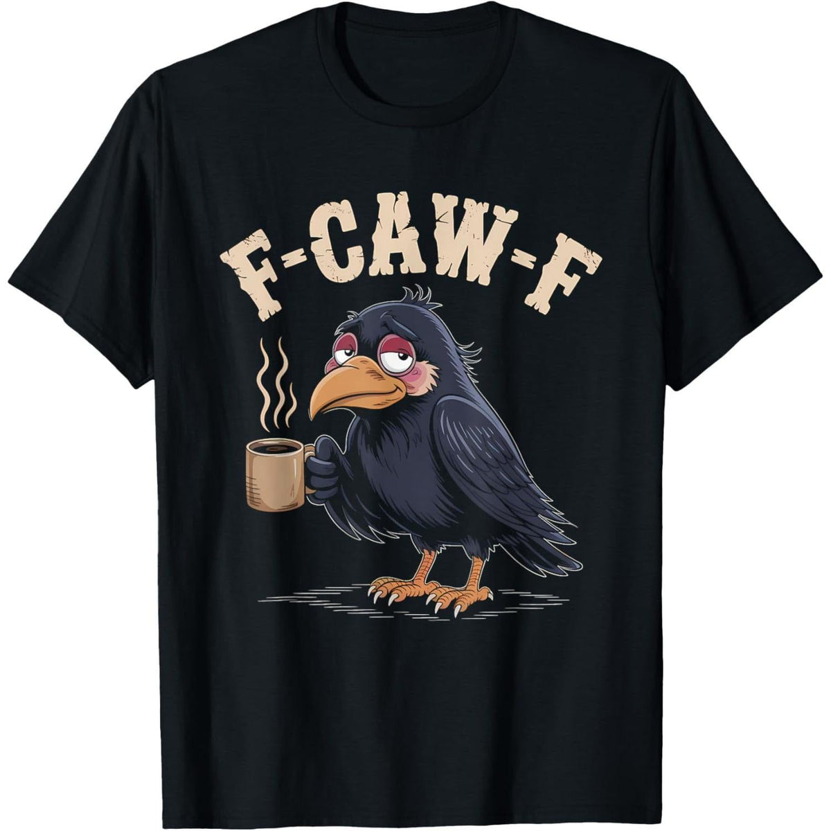 F Caw F Coffee Crow Gothic Raven Funny Halloween T-Shirt product image 6
