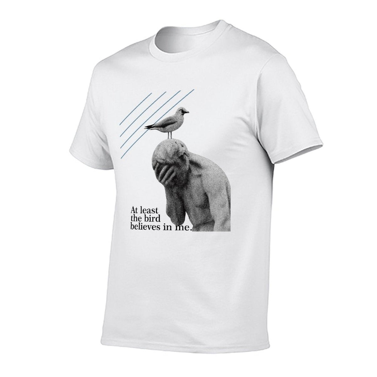 at least the bird believes in me grathic tee product image 4