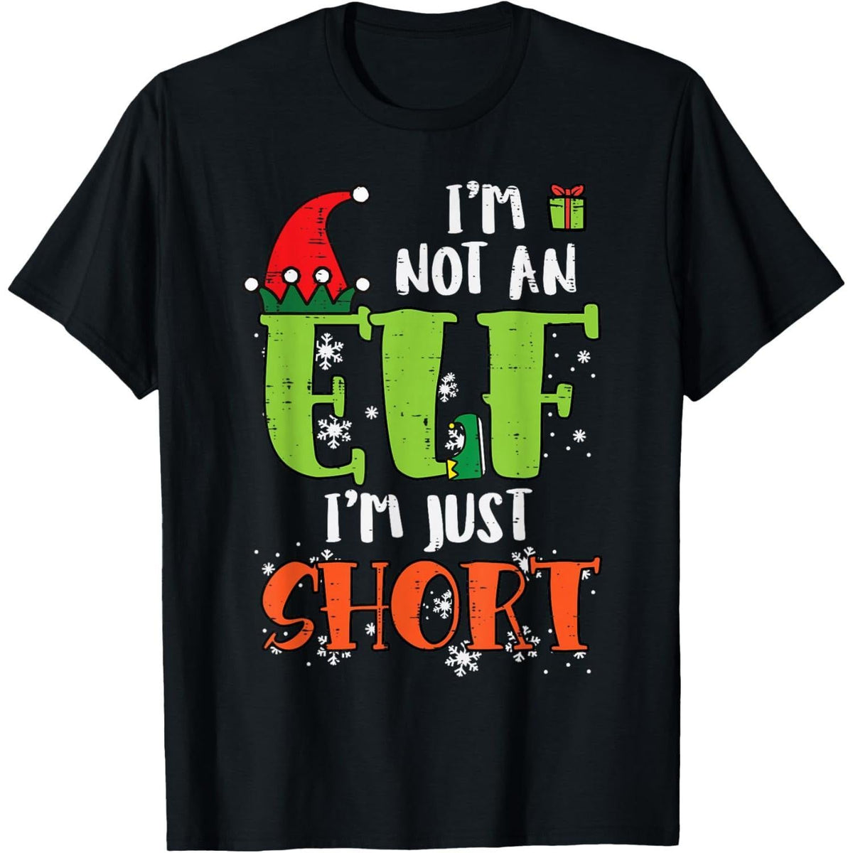 Im Not An Elf Just Short Funny Christmas T-Shirt product image 1