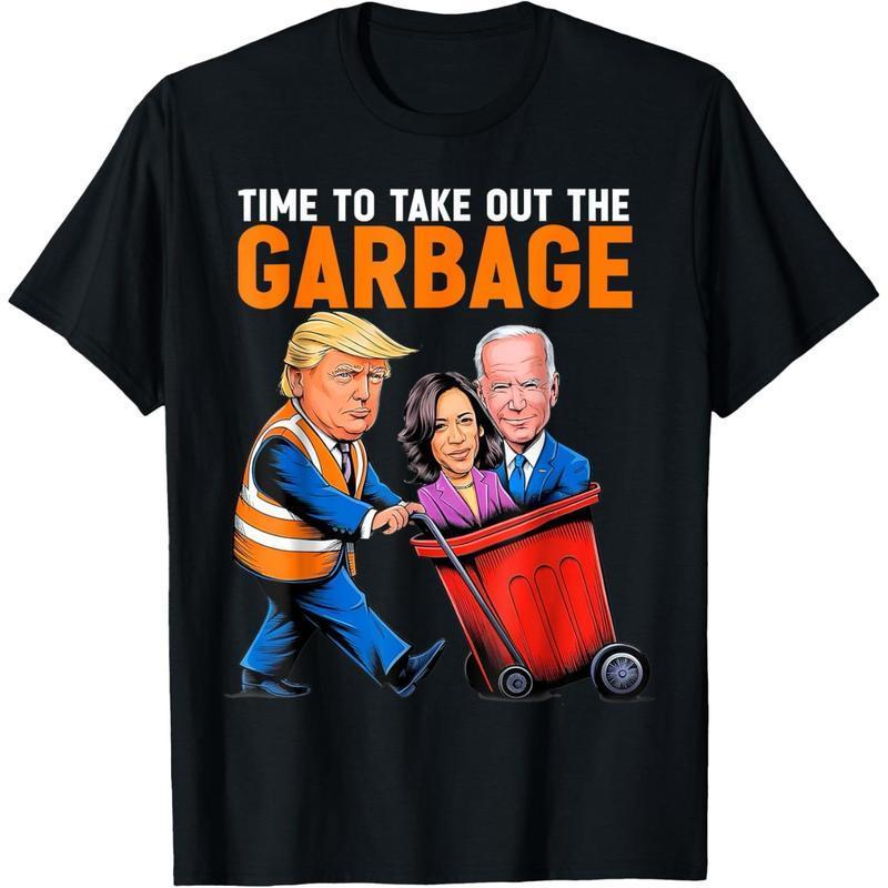 Funny Time to take out Garbage T-Shirt product image 1