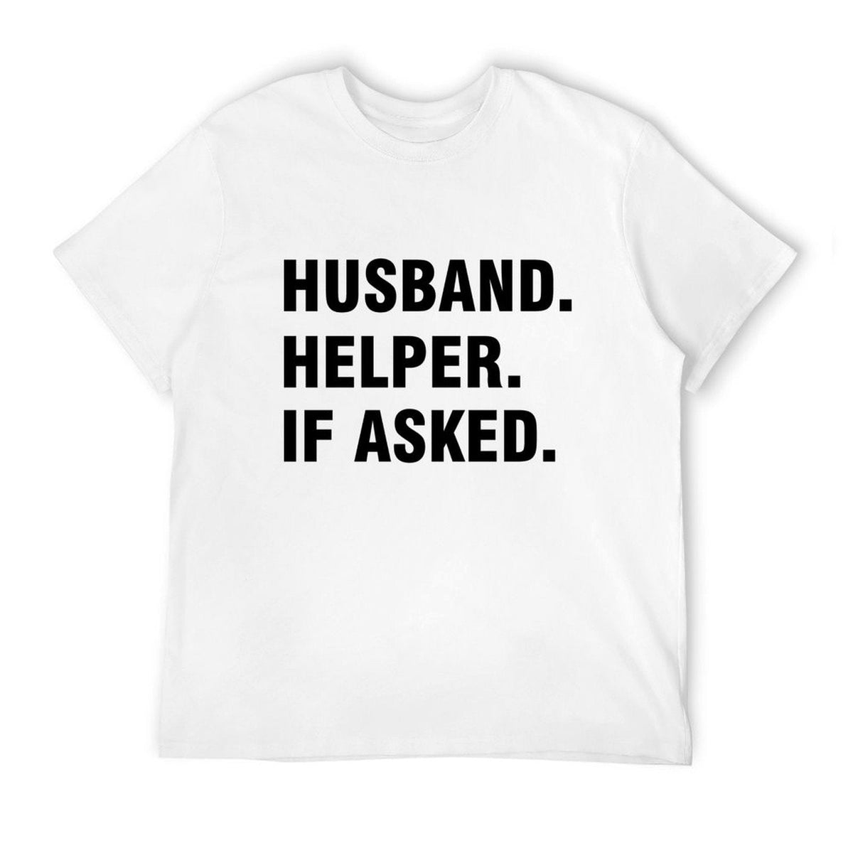 Graphic tee [Husband.Helper.If asked] funny t-shirt Unisex product image 2