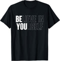 Believe in Yourself Motivational Quote Inspiration Positive product image 1