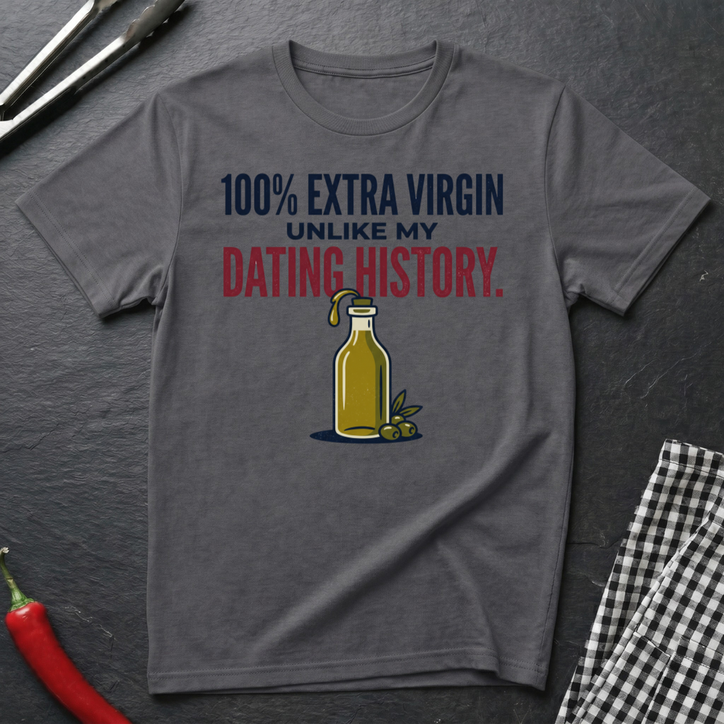 100% Extra Virgin T-Shirt product image 1