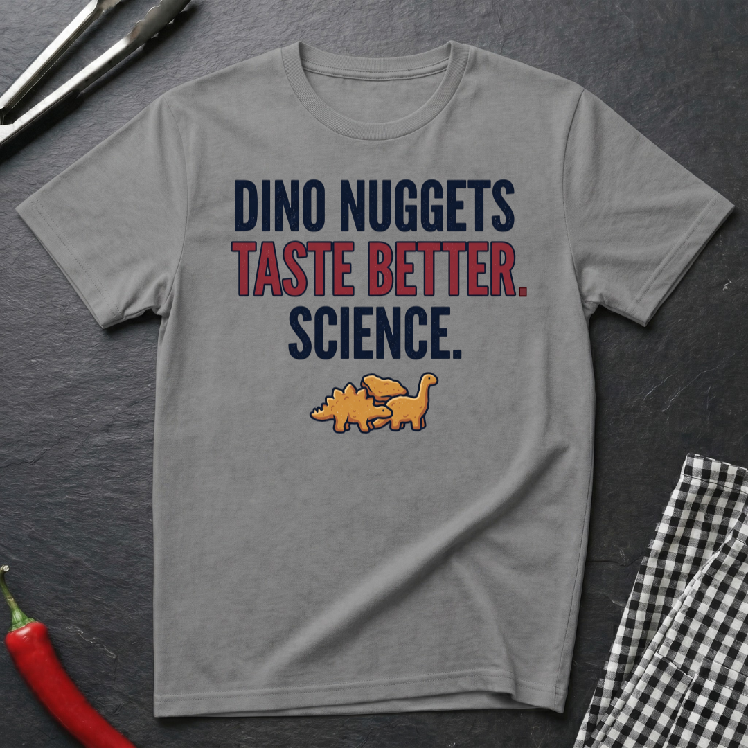 Dino Nuggets Taste Better T-Shirt product image 1