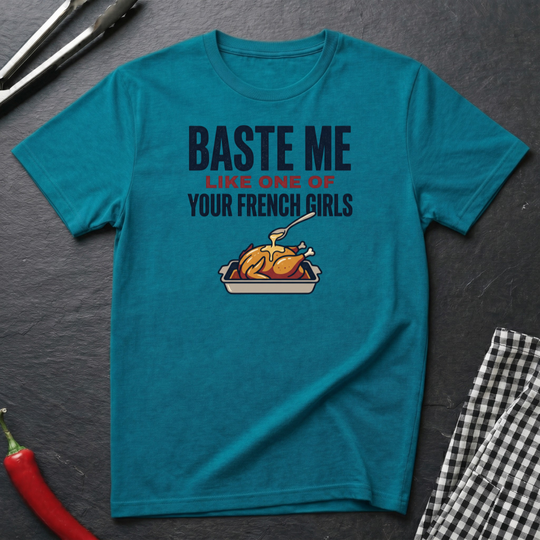 Baste Me T-Shirt product image 1