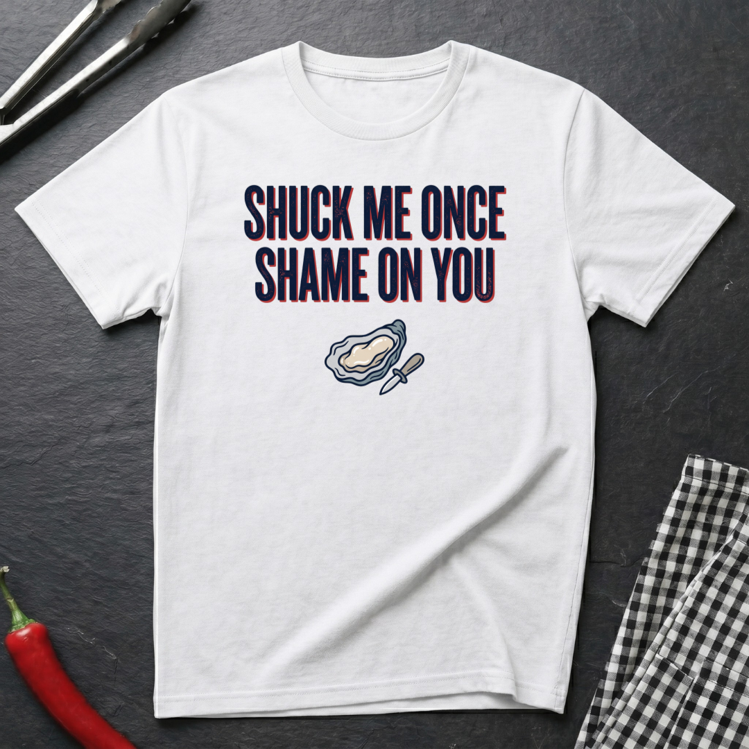 Shuck Me Once T-Shirt product image 1