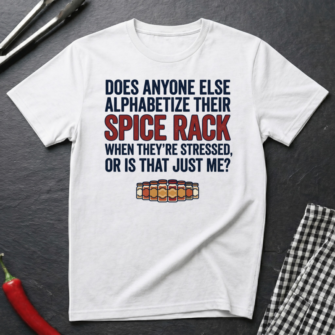 Alphabetizing Spice Rack T-Shirt product image 4