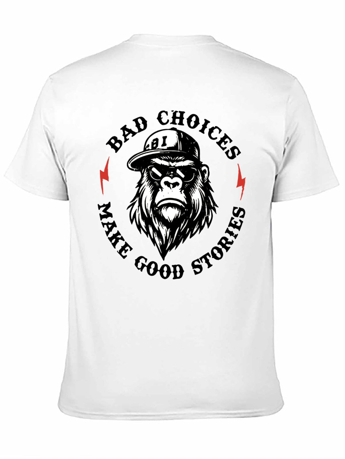 BAD CHOICES MAKE GOOD STORIES Chimpanzee T-shirt product image 1