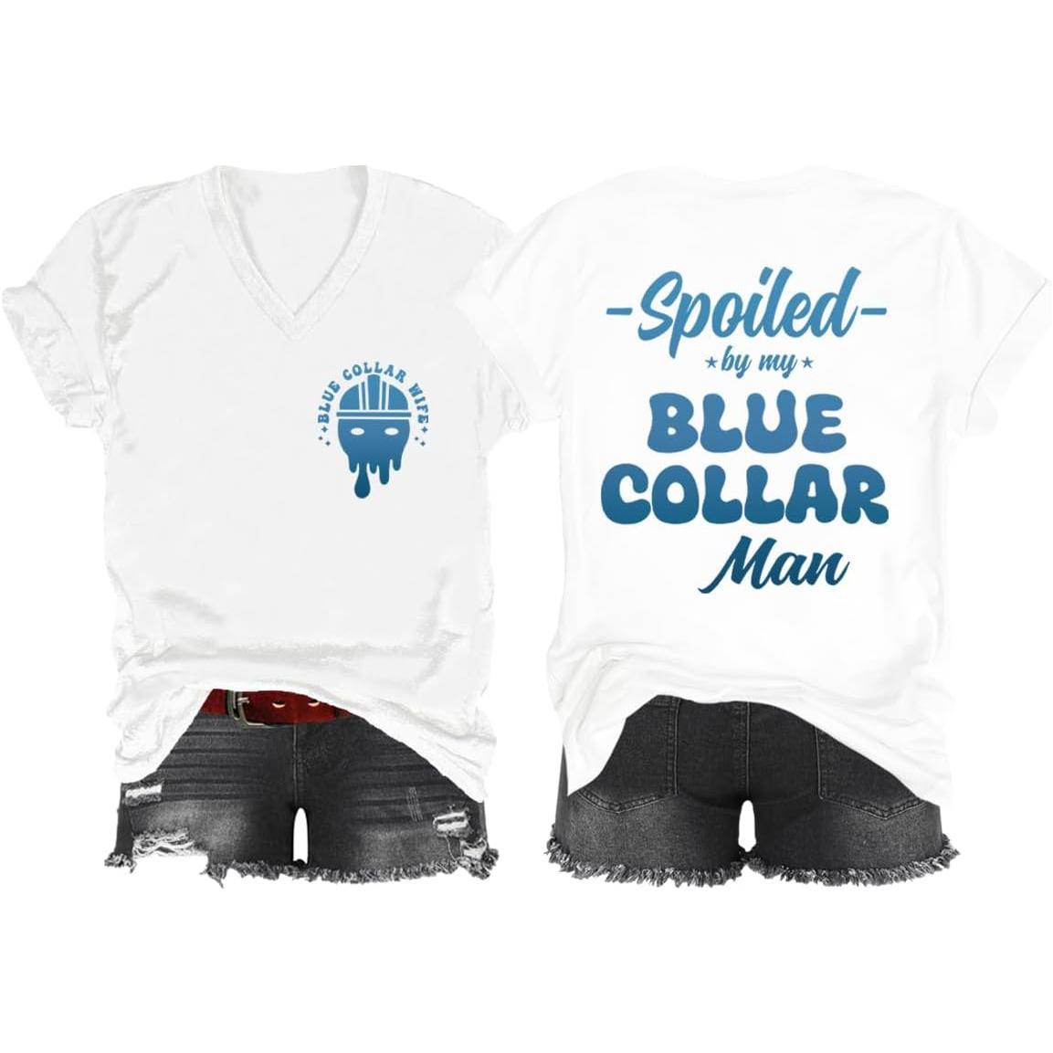 Spoiled by My Blue Collar Man V-Neck T-Shirt - Funny product image 2