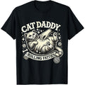 Cat Daddy Funny Lover T-Shirt - Pet Owner Rolling Humor product image 1