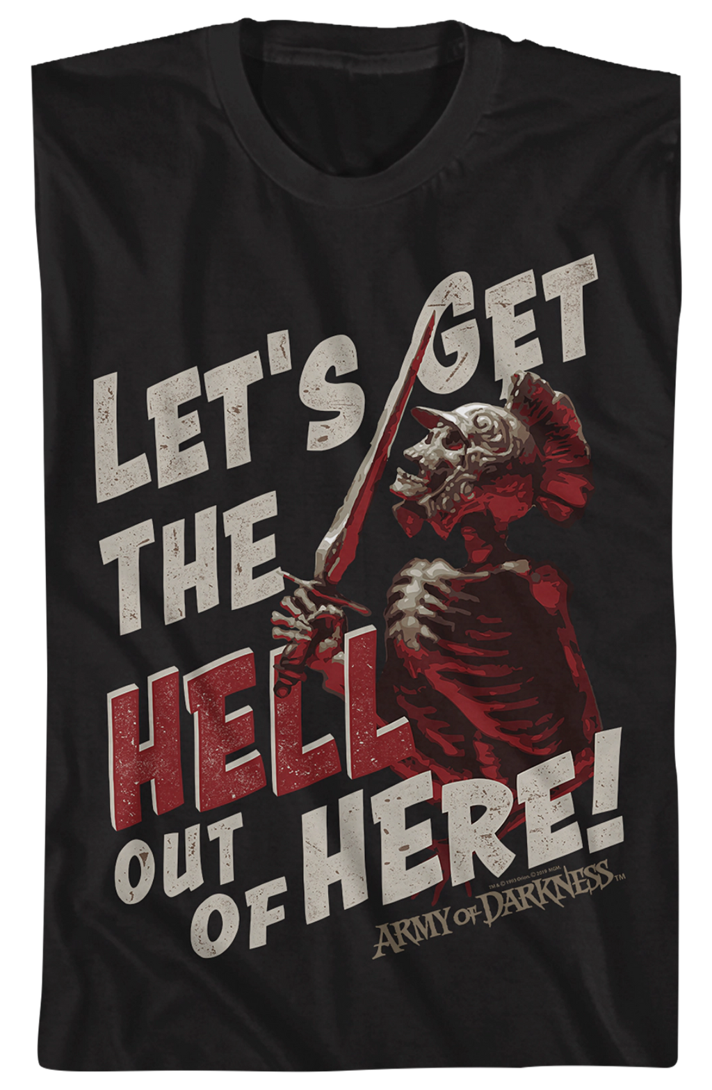 Let's Get The Hell Out Of Here Army Of Darkness T-Shirt product image 2