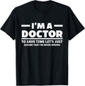 I'm A Doctor Never Wrong Funny Medical Student Unisex product image 1