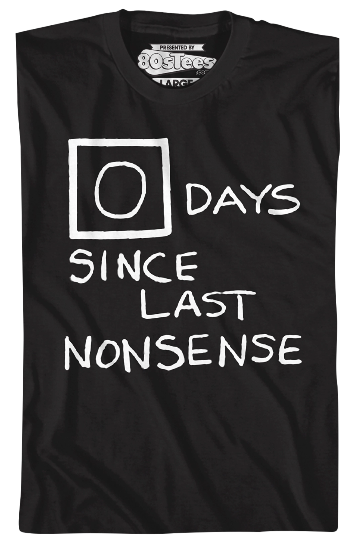 Zero Days Since Last Nonsense The Office T-Shirt product image 2
